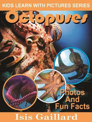 cover image of Octopuses Photos and Fun Facts for Kids
